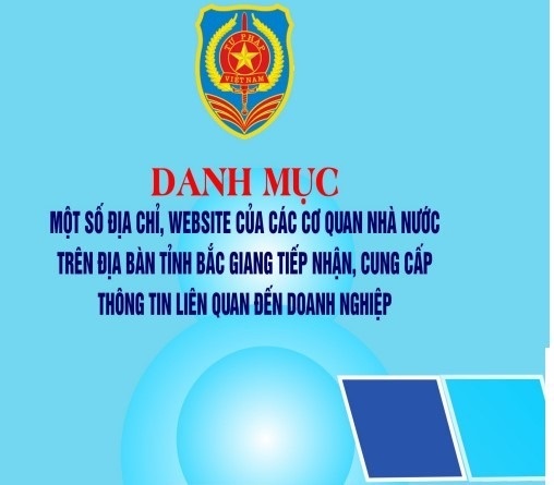 Danh mục một số địa chỉ, website của các cơ quan Nhà nước trên địa bàn tỉnh Bắc Giang tiếp nhận,...|https://dongvuong.yenthe.bacgiang.gov.vn/chi-tiet-tin-tuc/-/asset_publisher/M0UUAFstbTMq/content/danh-muc-mot-so-ia-chi-website-cua-cac-co-quan-nha-nuoc-tren-ia-ban-tinh-bac-giang-tiep-nhan-cung-cap-thong-tin-lien-quan-en-doanh-nghiep